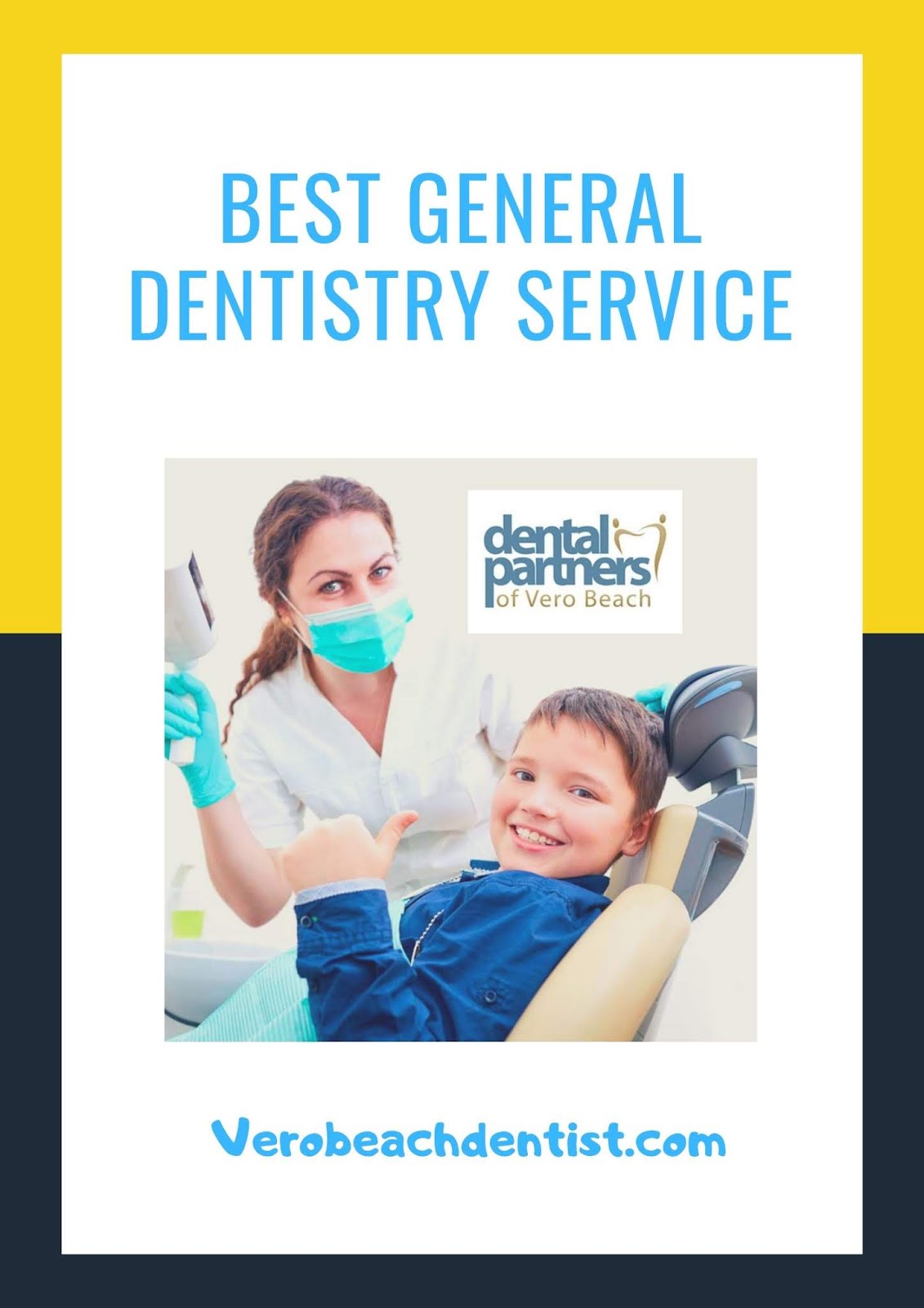 Best General Dentistry Service
