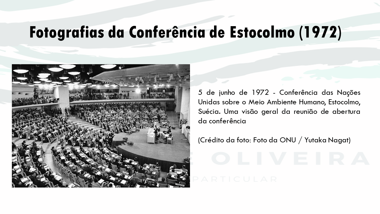 Professor Moisés de Oliveira: O QUE FOI A CONFERÊNCIA DE ESTOCOLMO?