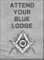 Attend Your Blue Lodge
