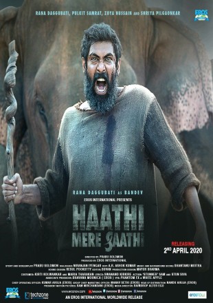 Haathi Mere Saathi 2021 Hindi Dubbed Movie Download || HDRip 1080p || 720p || 480p