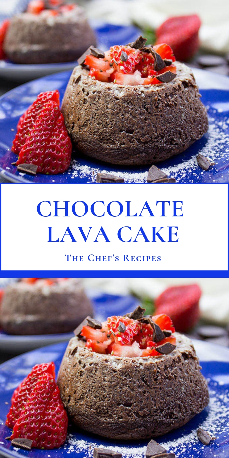 CHOCOLATE LAVA CAKE CHOCOLATE LAVA CAKE