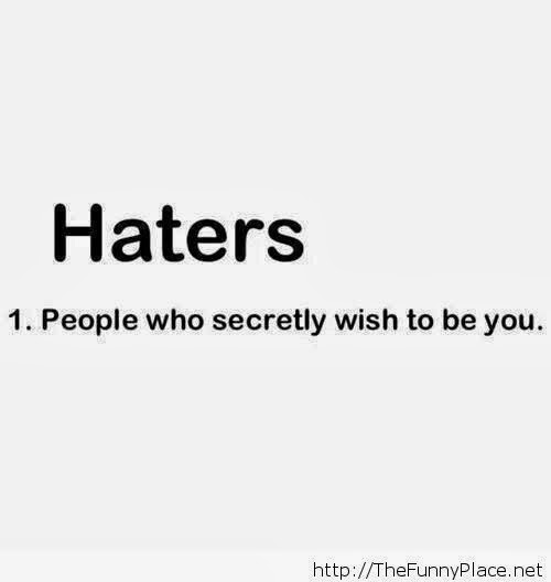 FirstLadyNovel: Haters everywhere...mcm mn nk tangani org yg mcm nie...