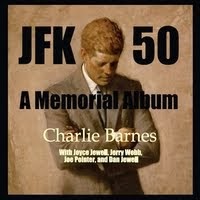 Country/Folk Artist Charlie Barnes' Album Tribute to JFK