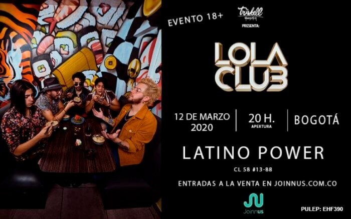 Concierto de LOLA CLUB en Colombia | Zona Bogota DC | Diversión y Cultura