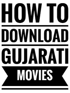 How to Download Gujarati movies