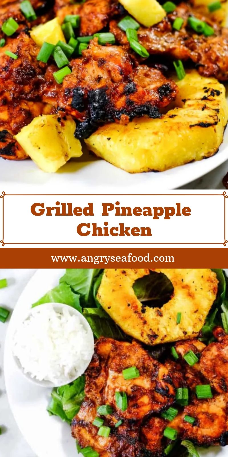 Grilled Pineapple Chicken Grilled Pineapple Chicken