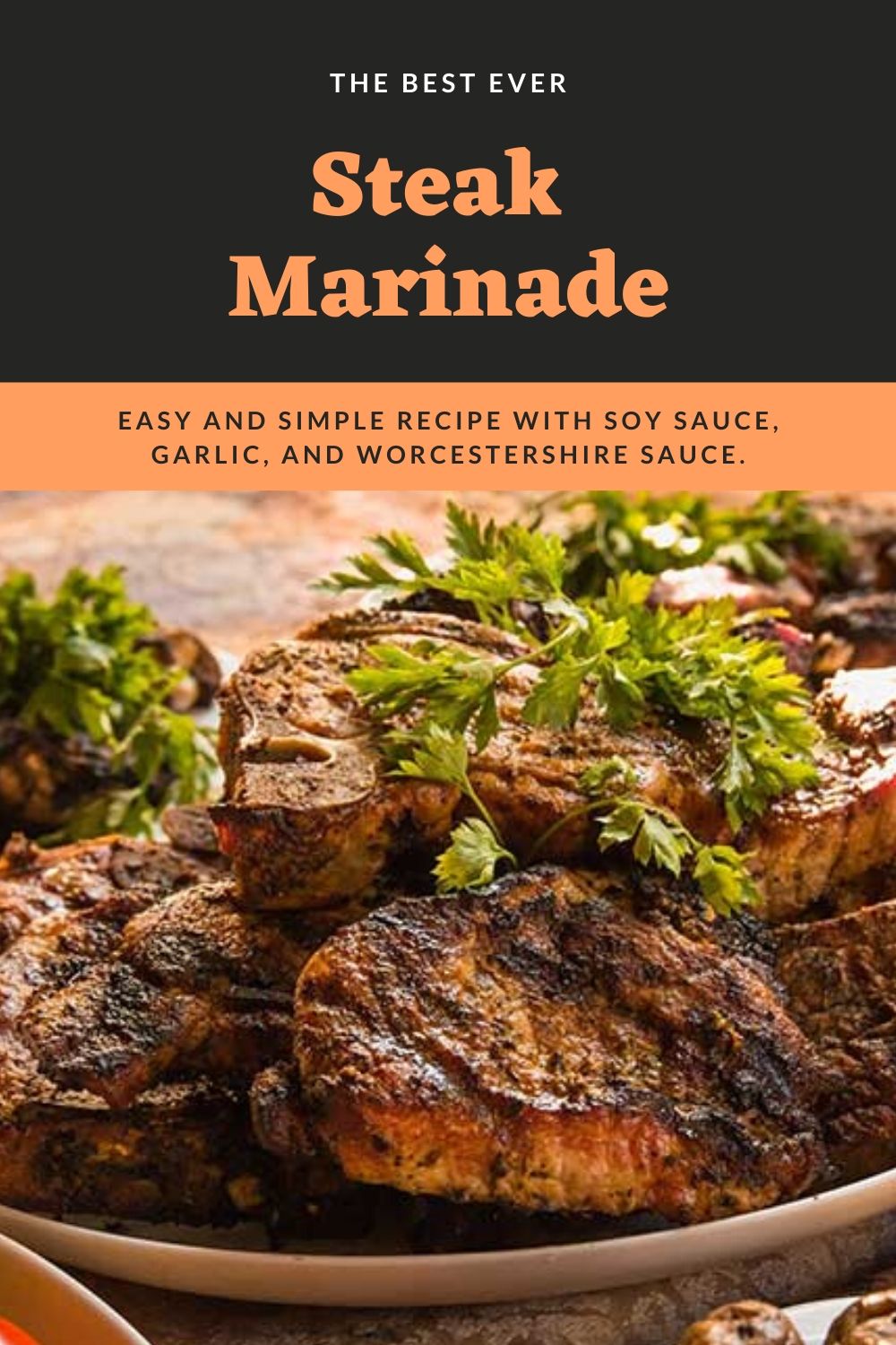 The Best Steak Marinade Recipe Ever Koti Beth