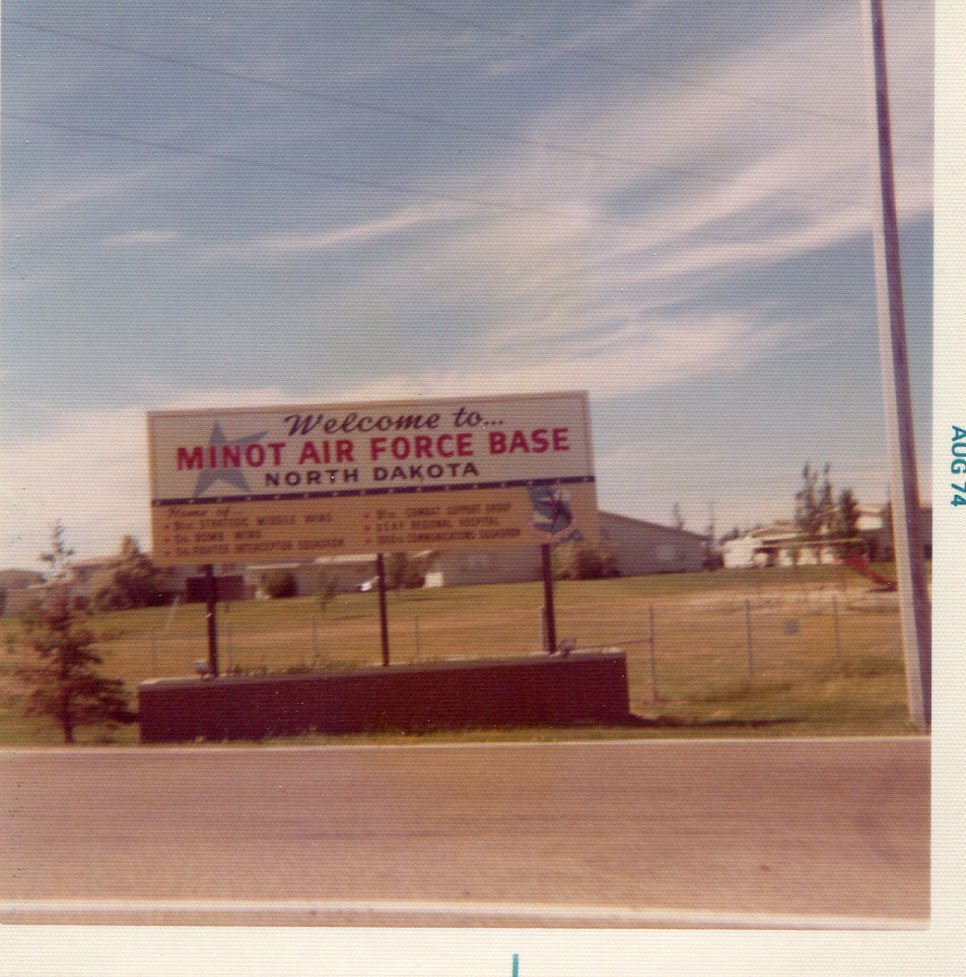 Rainbow Arc of Fire Minot AFB Sign, inside the front gate, August 1974