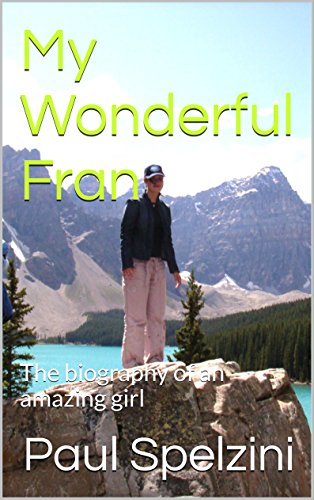 My Wonderful Fran by Paul Spelzini book cover