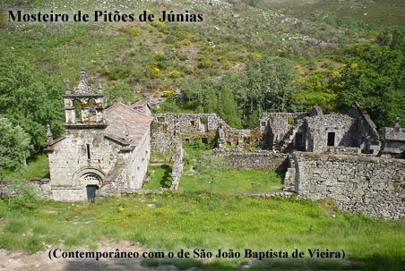 Heróis do Homem e Cávado Vieira do Minho, Mosteiro de S. João