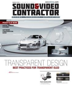 Sound & Video Contractor - March 2016 | ISSN 0741-1715 | TRUE PDF | Mensile | Professionisti | Audio | Home Entertainment | Sicurezza | Tecnologia
Sound & Video Contractor has provided solutions to real-life systems contracting and installation challenges. It is the only magazine in the sound and video contract industry that provides in-depth applications and business-related information covering the spectrum of the contracting industry: commercial sound, security, home theater, automation, control systems and video presentation.