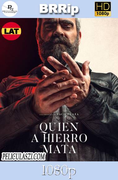 Quien a Hierro Mata (2019) HD BRRip 1080p Castellano