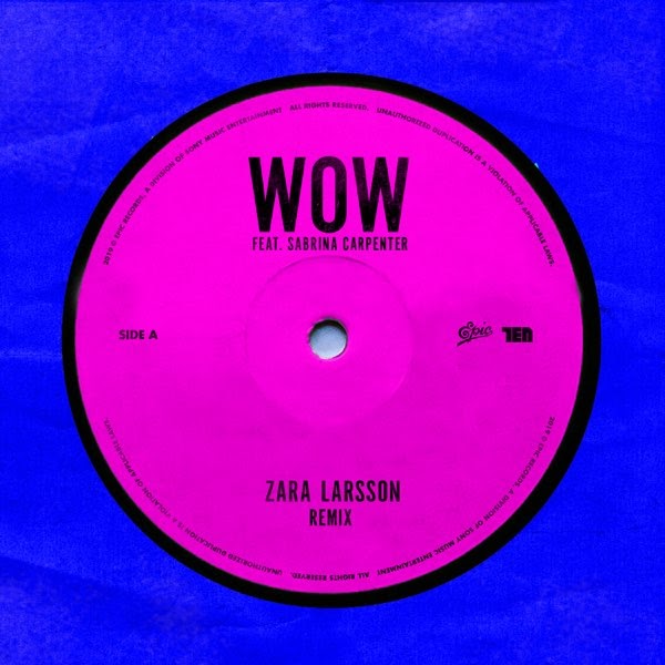 Zara Larsson - WOW (feat. Sabrina Carpenter) - Single [iTunes Plus AAC