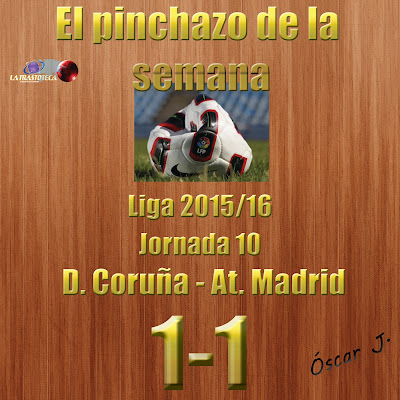 Deportivo Coruña 1-1 Atl. Madrid. Liga 2015/16. Jornada 10. El pinchazo de la semana.