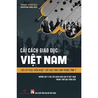 Cải Cách Giáo Dục Việt Nam - Liệu Có Thực Hiện Được "Lấy Học Sinh Làm Trung Tâm"? ebook PDF EPUB AWZ3 PRC MOBI