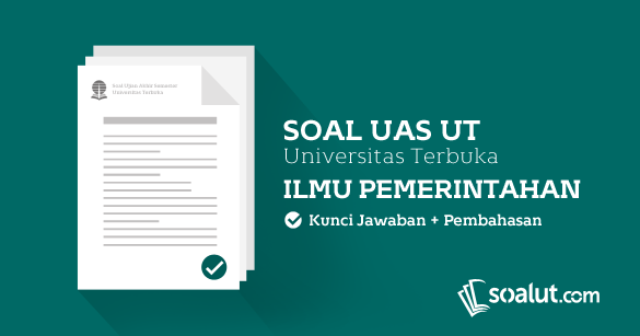 Soal Uas Ut Pengantar Ilmu Politik Books King Soal Uas Ut Pengantar Ilmu Politik Books King