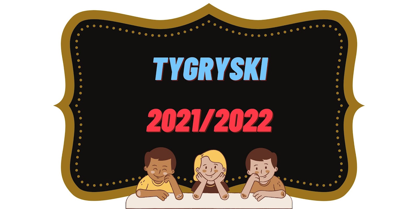 Tygryski 2020/2021