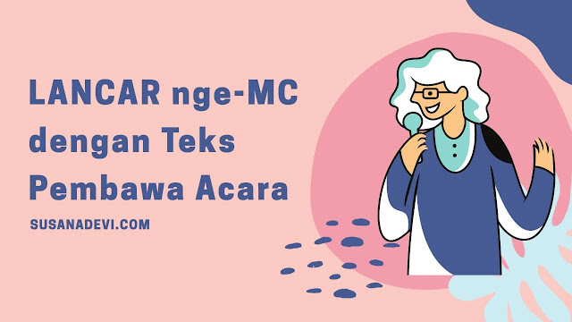 Teks Mc Pembawa Acara Diklat
