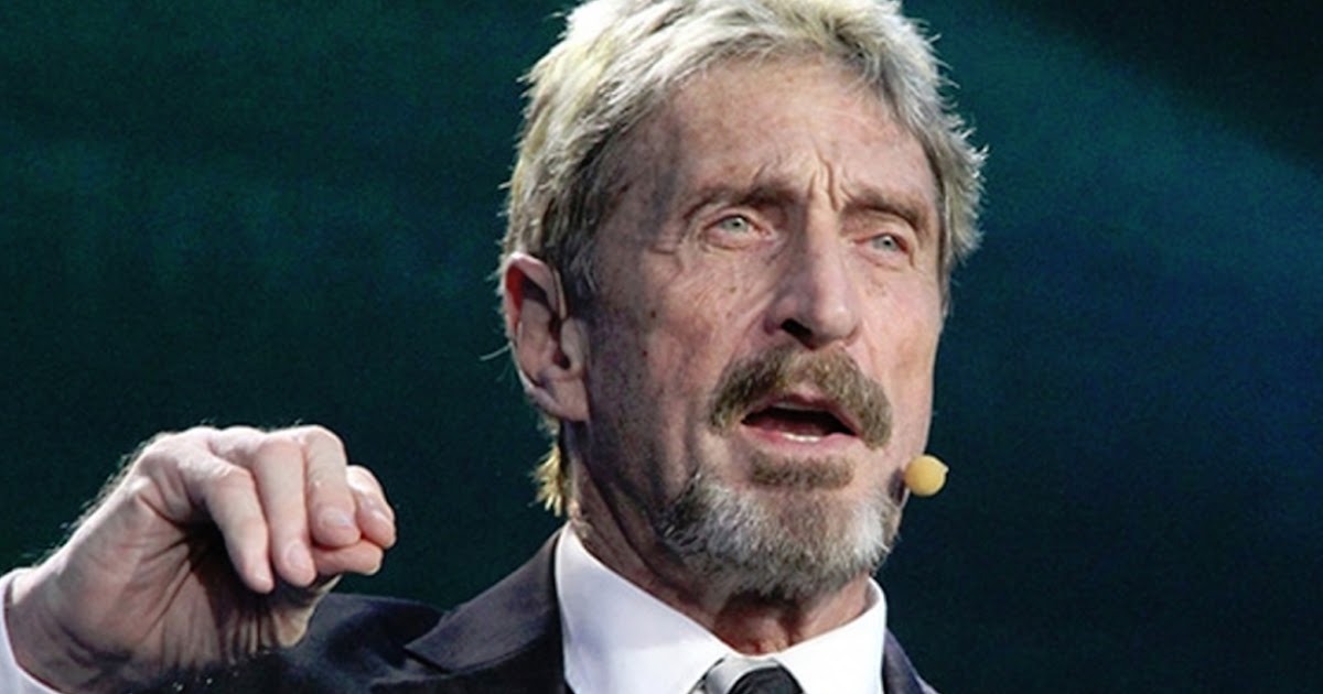 McAfee es fugitivo del IRS por evasor de impuestos en EEUU y fue sospechoso  de asesinato en Belice