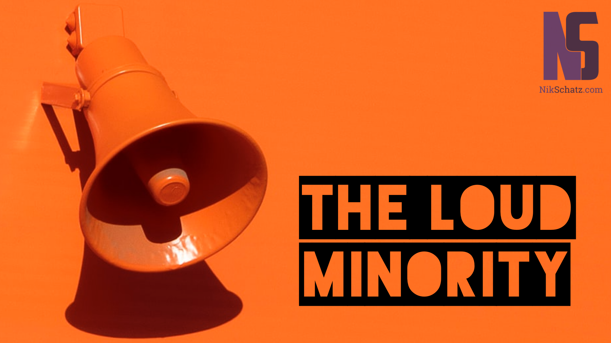 The Loud Minority
