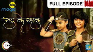 Rudra Ke Rakshak Serial Cast Actress Name Full Episode Big Magic