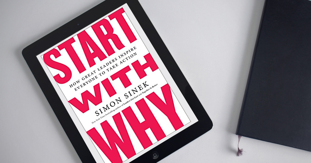 Idea for today: Start With Why: Assume You Know (Chapter 1 Summary)