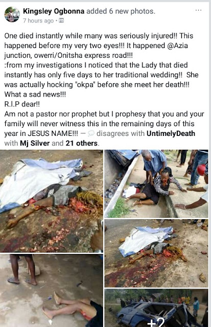 Graphic: Okpa hawker killed in fatal accident along Owerri-Onitsha express road five days to her traditional wedding