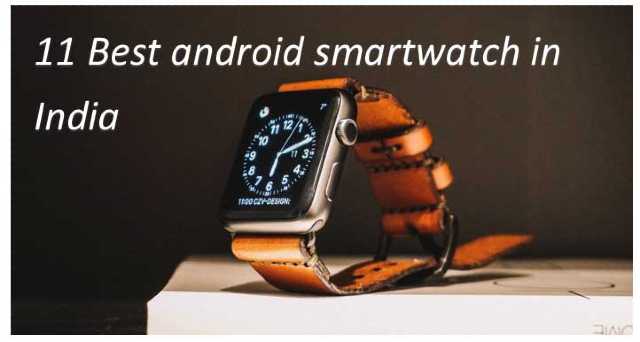 Best-android-smartwatch-in-India