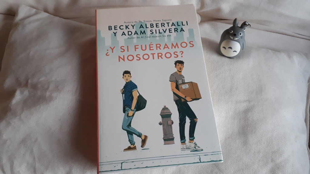 ¿Y si fuéramos nosotros? by Becky Albertalli ¿Y si fuéramos nosotros? by Becky Albertalli