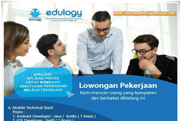 Lowongan Kerja Bandung Karyawan Edulogy Application