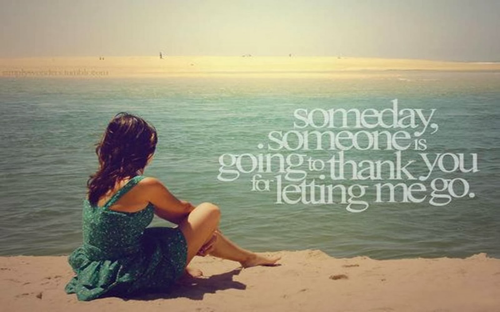 "Someday Someone is Going to Thank You