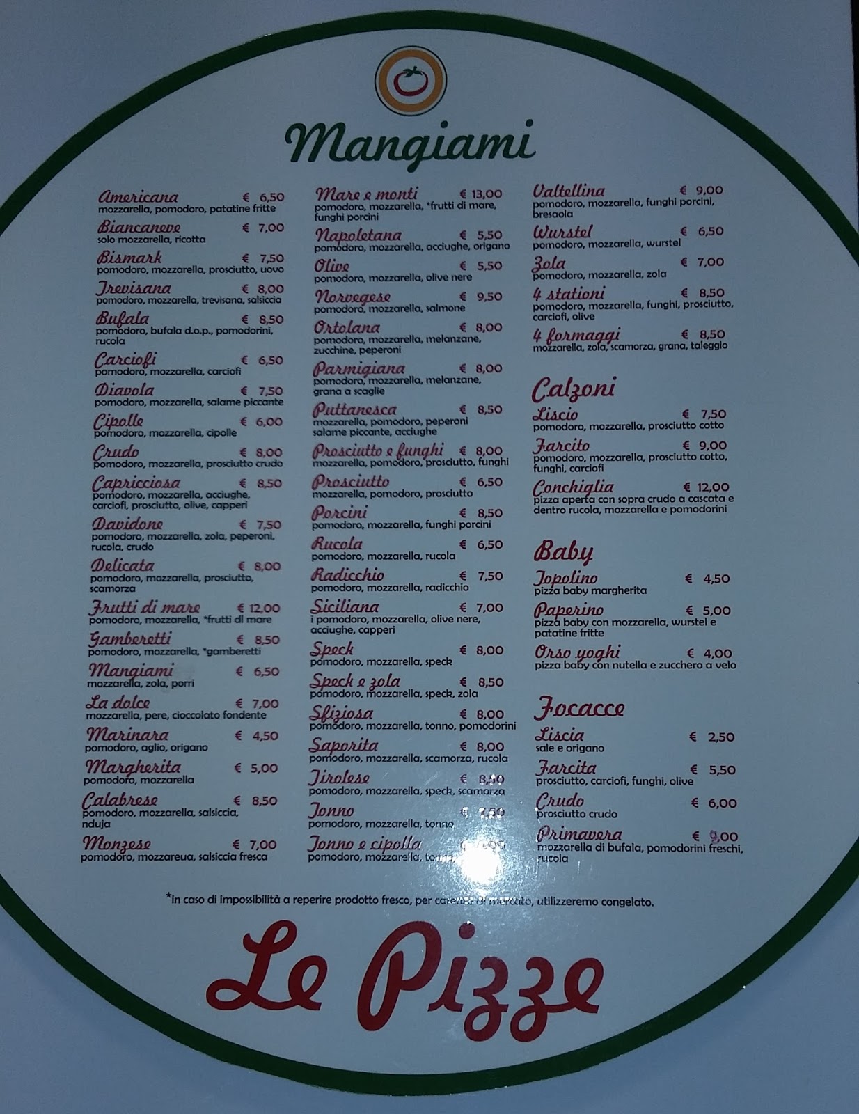Menu e Prezzi Ristorante pizzeria MANGIAMI a Rozzano in via Pertini