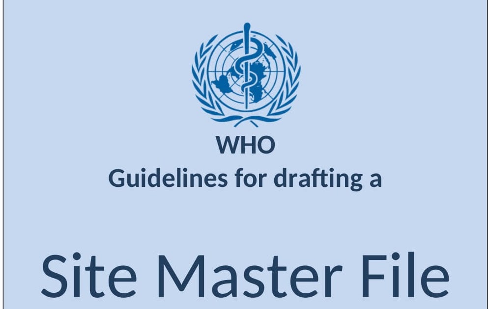 WHO Guidelines for drafting a site master file/Annex 14