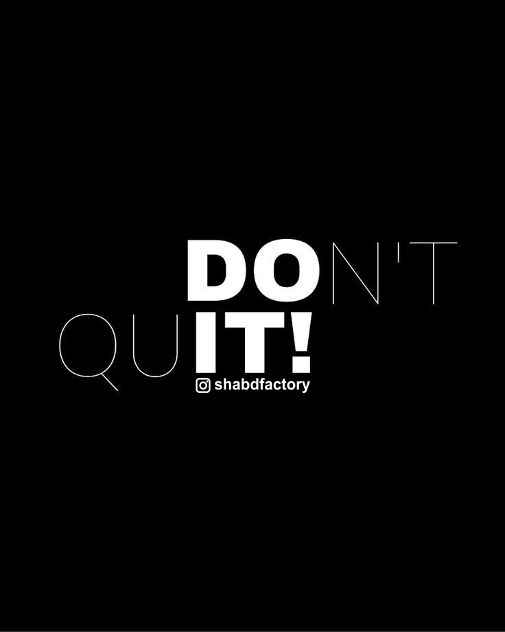 15 Inspiring Quotes About Don't Quit