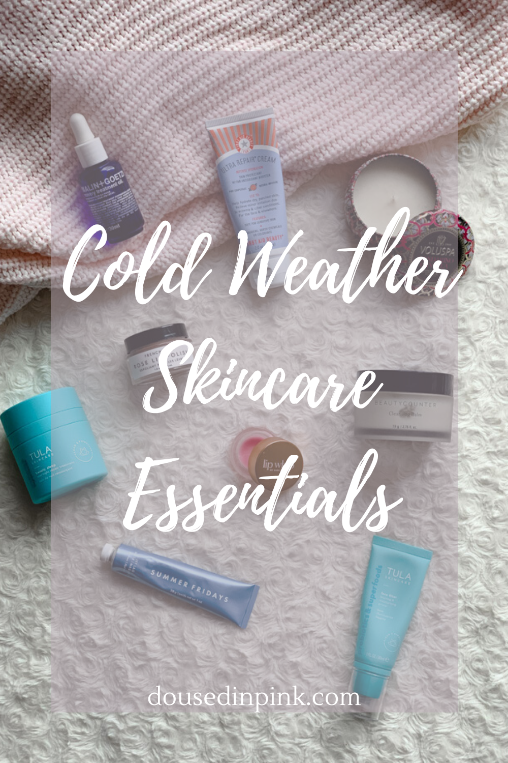 cold weather skincare essentials