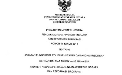 PERMENPAN RB Nomor 17 Tahun 2011 Tentang Polisi Kehutanan Kehutanan