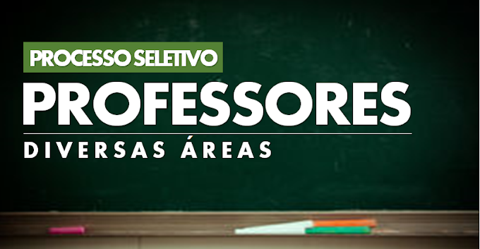 Aberto Processo Seletivo para diversos Cargos na Área da Educação!