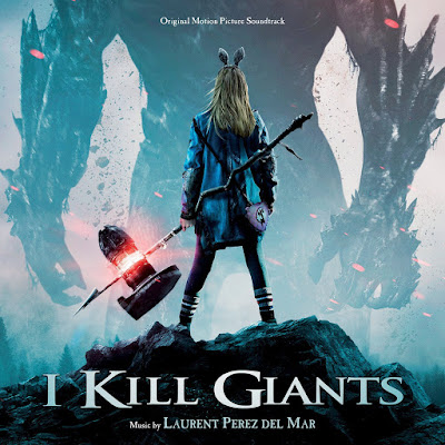 I Kill Giants Soundtrack Laurent Perez del Mar
