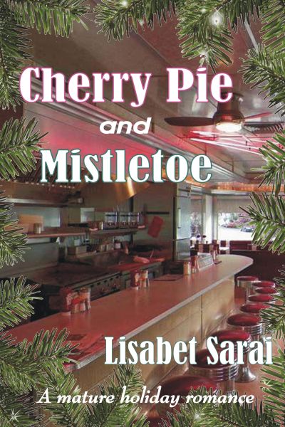 Cherry Pie and Misteltoe cover