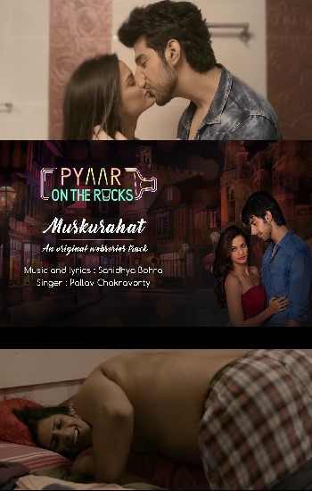 Pyaar On The Rocks 2017 Hindi WEB Series Complete