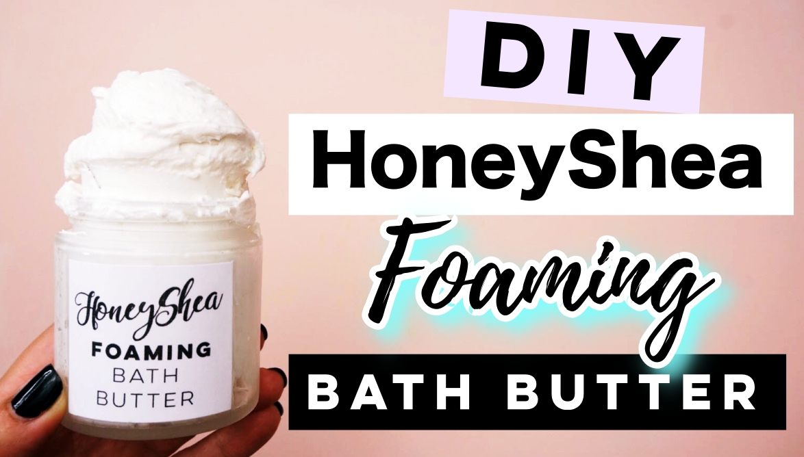 DIY HONEY SHEA FOAMING BATH BUTTER Mix It Make It Beauty