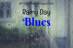 Rainy Day Blues {a short story}