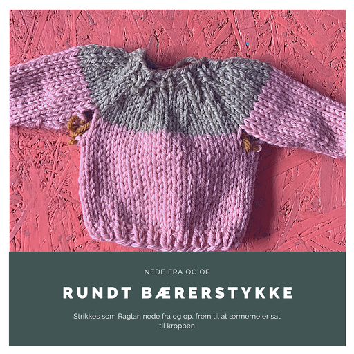 Forge Ræv facet Knitting By Kaae: Rundt bærestykke vs Raglan