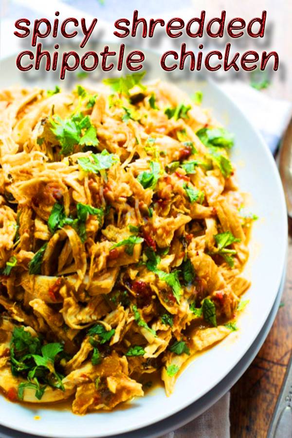 spicy shredded chipotle chicken Masakan Ibu