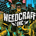 Weedcraft Inc Free Download