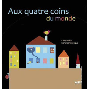 Aux quatre coins du monde