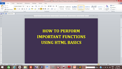 HOW TO PERFORM IMPORTANT FUNCTIONS USING HTML BASICS - BEGINNERS ...
