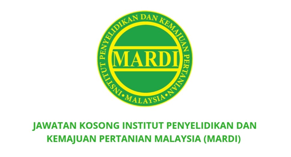 Jawatan Kosong MARDI 2022 (Institut Penyelidikan Dan Kemajuan Pertanian