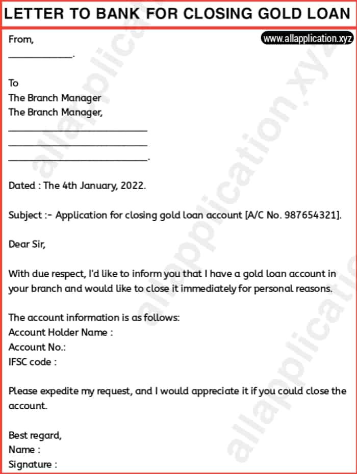Letter To Bank For Closing Gold Loan