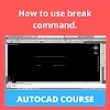 How to use break & explode command.